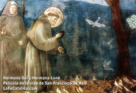 Hermano Sol y Hermana Luna - San Francisco de Asis Hermano Sol y Hermana Luna - San Francisco de Asis