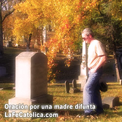 Oración por una madre difunta