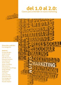 del 1.0 al 2.0, claves para entender el nuevo marketing del 1.0 al 2.0, claves para entender el nuevo marketing