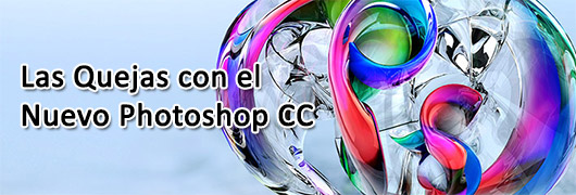 Tutorial Las Quejas con el Nuevo Photoshop CC